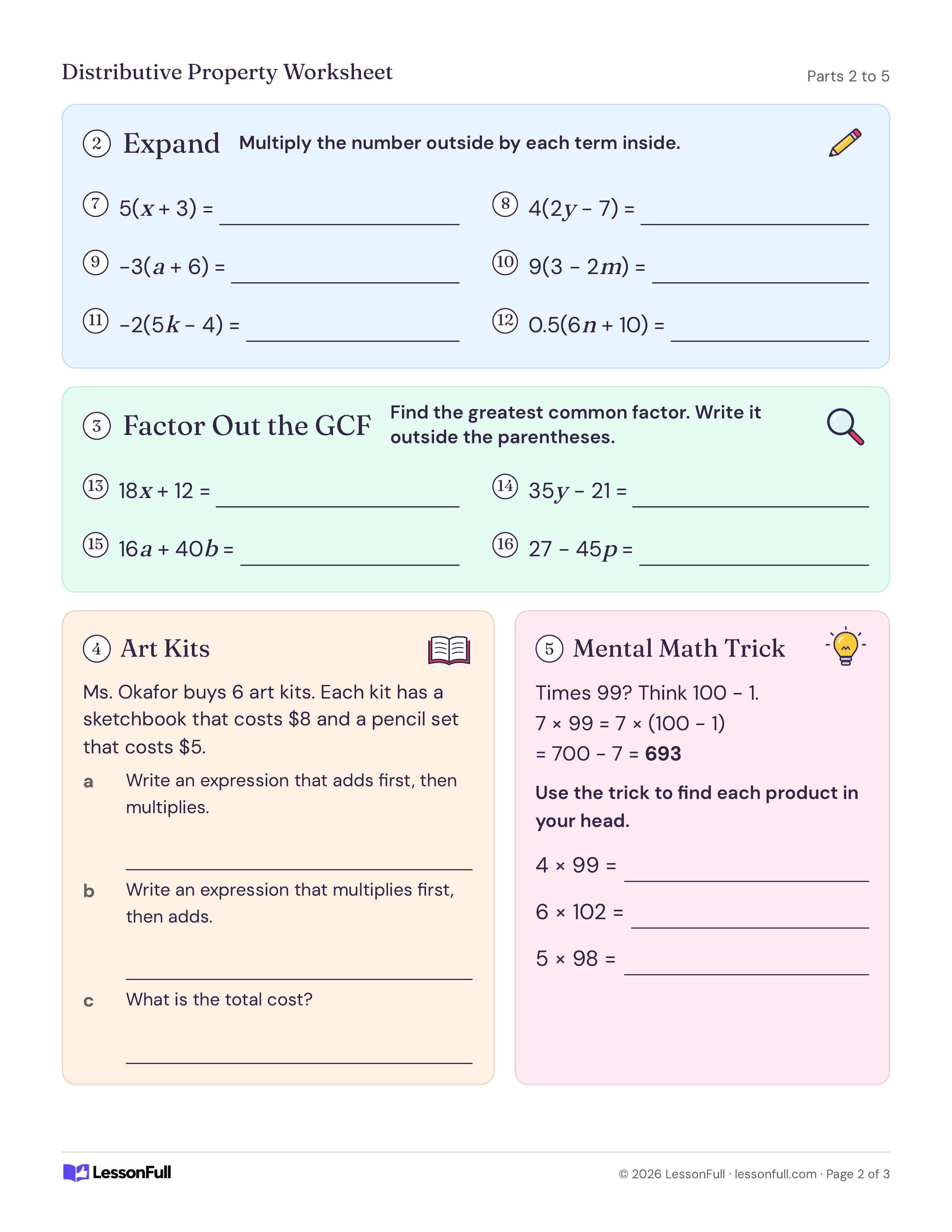 Distributive Property Worksheet: expressions to expand, expressions to factor by the GCF, an art kits cost problem and a times-99 mental math trick