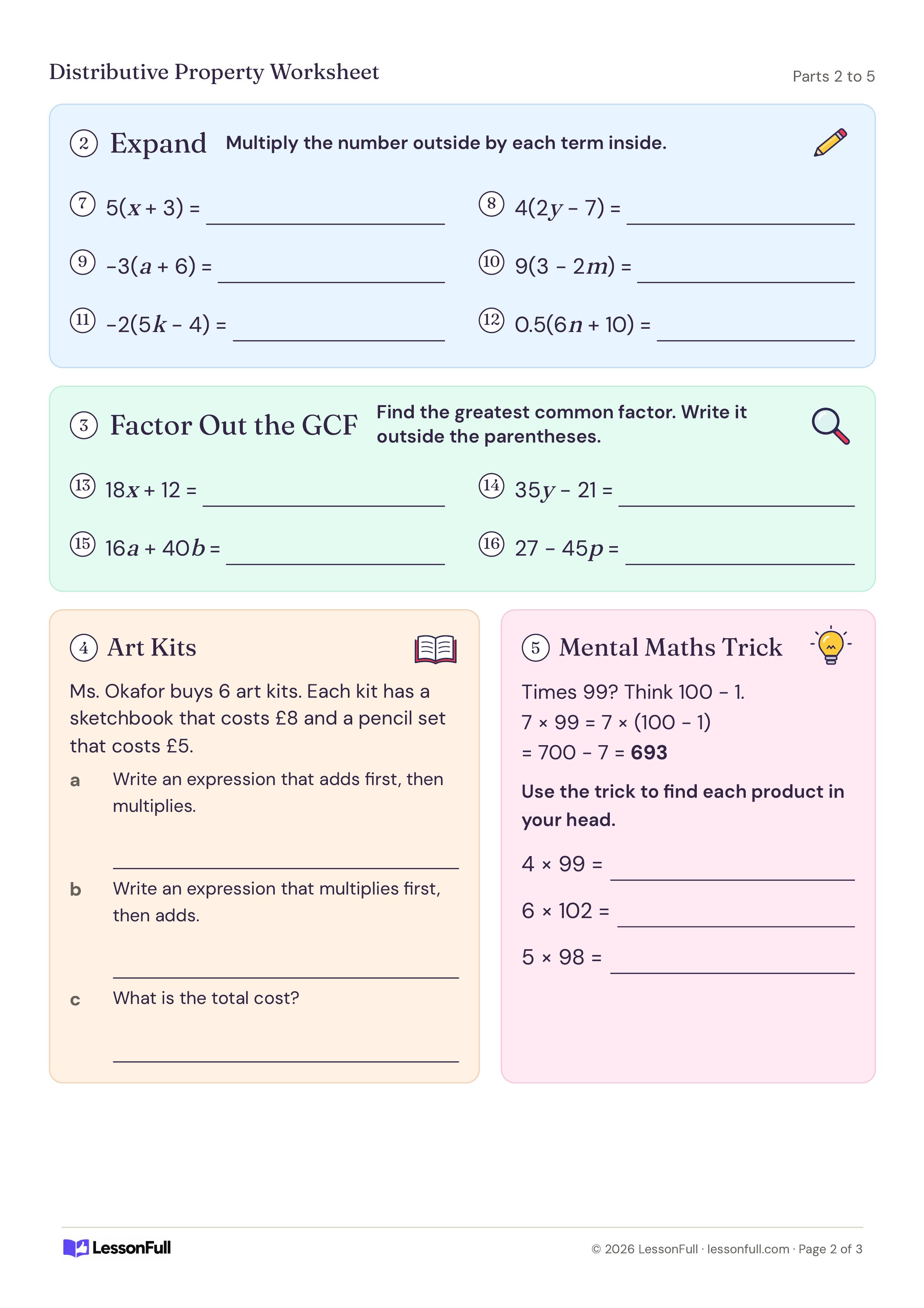 Distributive Property Worksheet: expressions to expand, expressions to factor by the GCF, an art kits cost problem and a times-99 mental maths trick