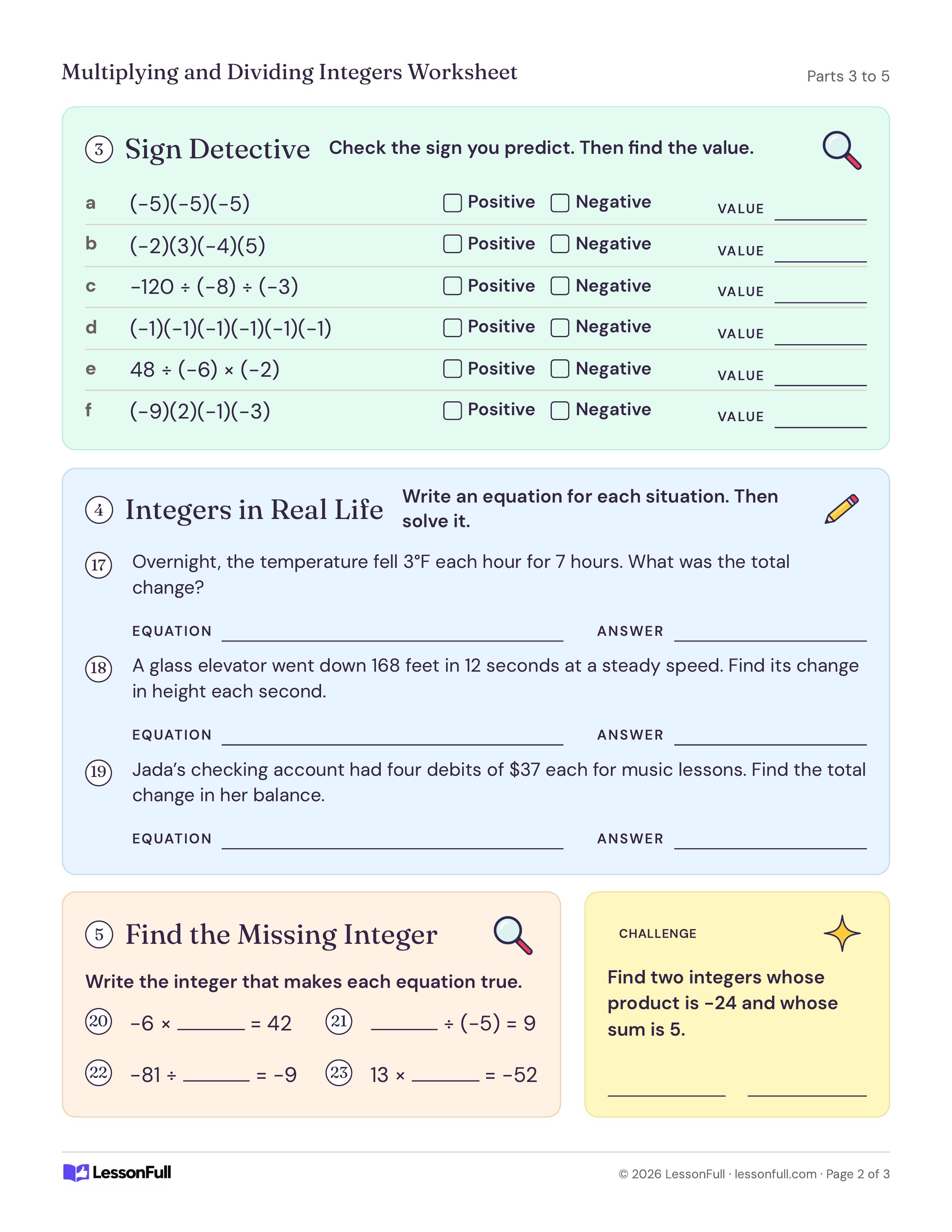 Multiplying and Dividing Integers Worksheet: sign detective rows to predict positive or negative, three real-life equation problems, missing integers and a challenge