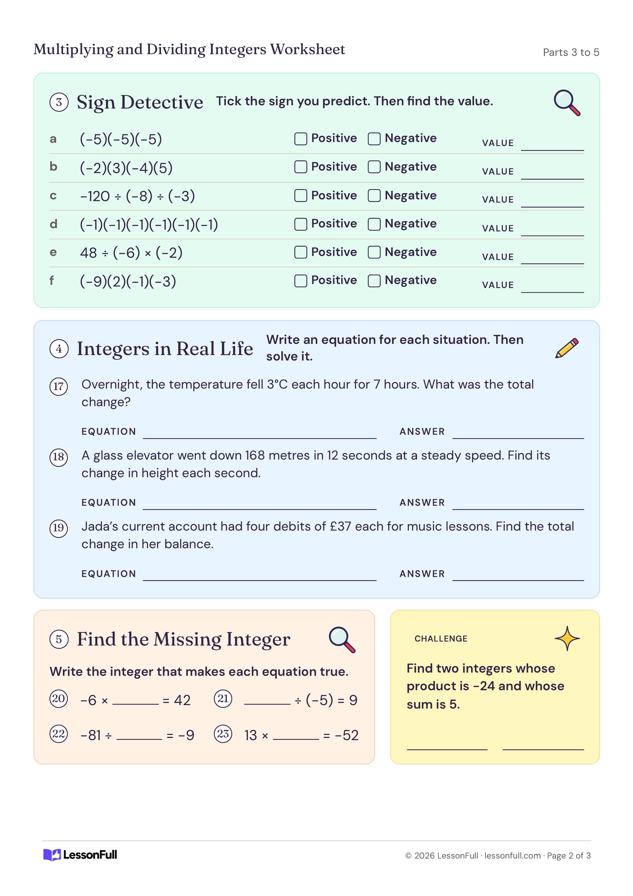 Multiplying and Dividing Integers Worksheet: sign detective rows to predict positive or negative, three real-life equation problems, missing integers and a challenge