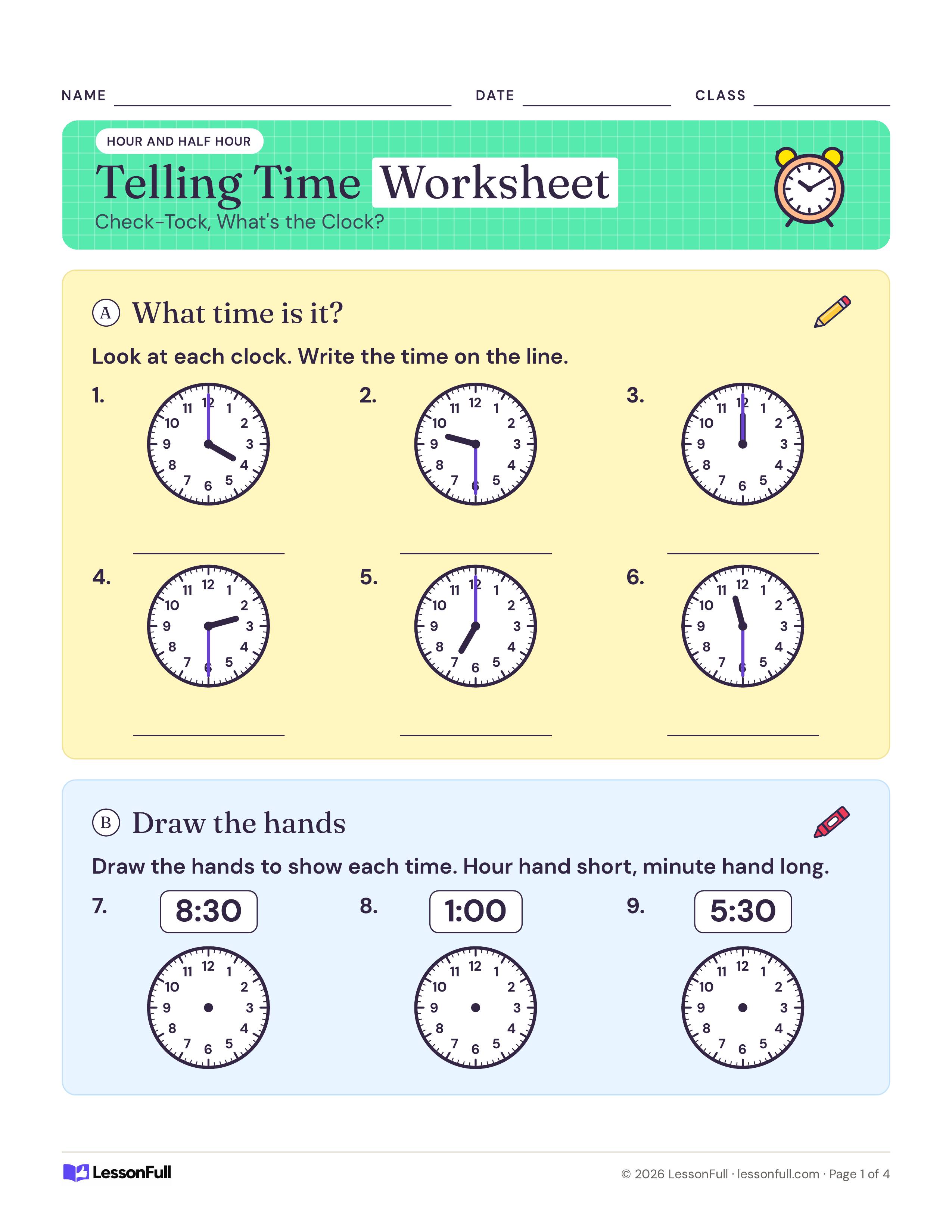 Telling Time Worksheet: six analog clocks showing hour and half-hour times to read, and three blank clock faces for drawing the hands