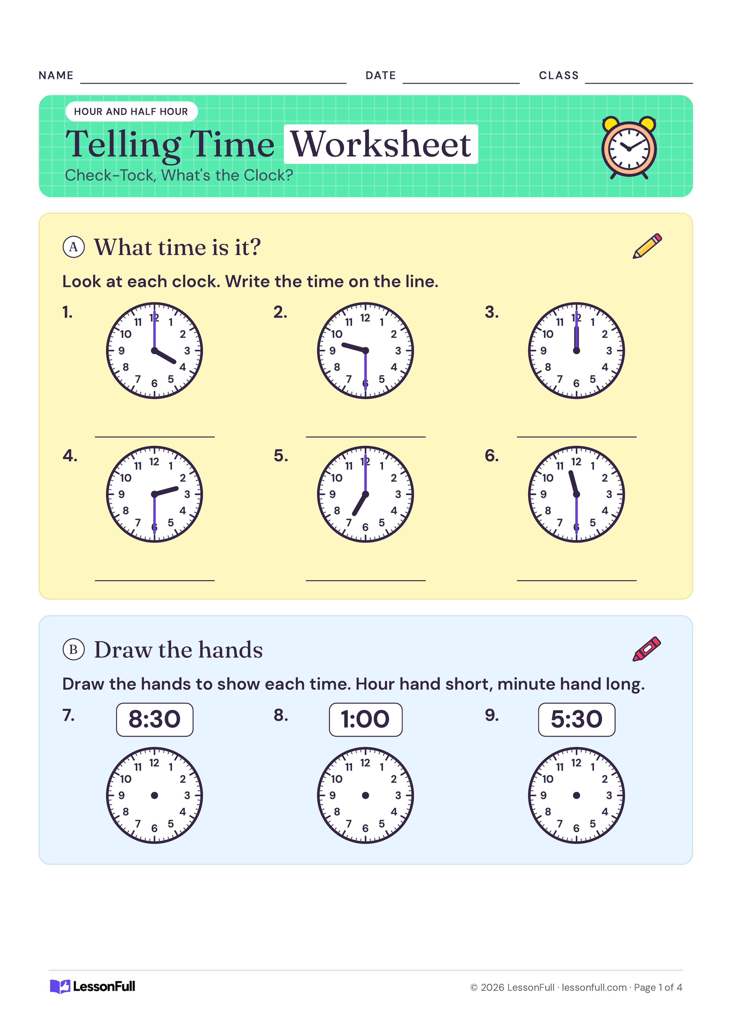 Telling Time Worksheet: six analog clocks showing hour and half-hour times to read, and three blank clock faces for drawing the hands